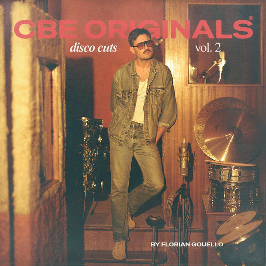 CBE Originals - Disco Cuts Vol.2 - Florian GouëlloFlorian GouëlloFlorian Gouëllo