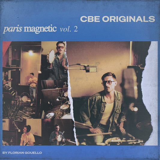 CBE Originals - Paris Magnetic Vol.2 - Florian GouëlloFlorian GouëlloFlorian Gouëllo